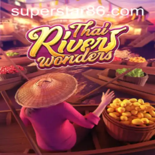 Discover the Thrilling World of ThaiRiverWonders: A Superstar Game Experience